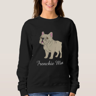 Frenchie Mom Sweatshirt
