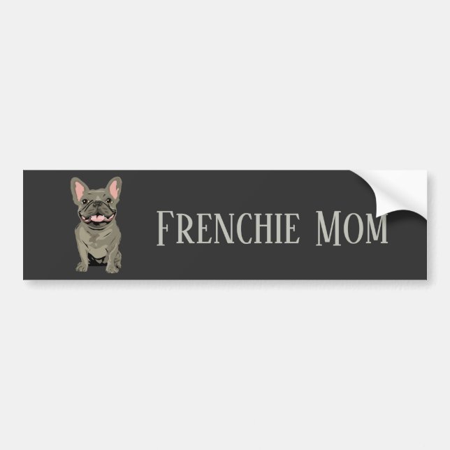 Frenchie Mum Bumper Sticker (Front)