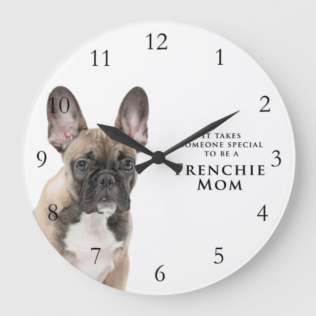 Frenchie Mum Clock (Front)