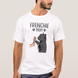 Frenchie Mum Cute French Bulldog Dog Mama Funny Gi T-Shirt