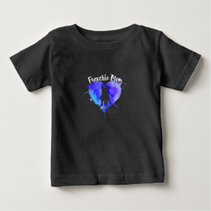 Frenchie Mum French Bulldog Dog Mum Funny Gift Baby T-Shirt