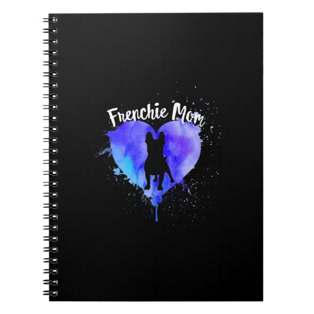 Frenchie Mum French Bulldog Dog Mum Funny Gift Notebook (Front)