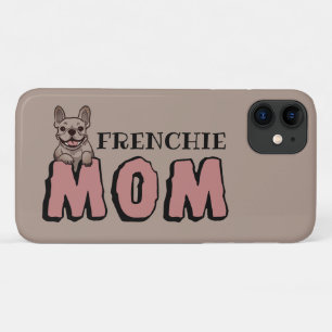 Frenchie Mum French Bulldog Lover Case-Mate iPhone Case