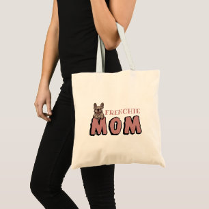 Frenchie Mum French Bulldog Lover Tote Bag