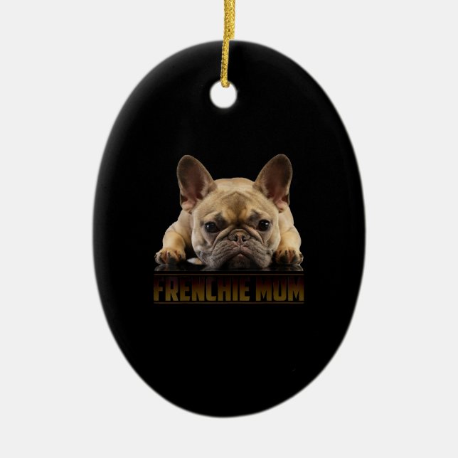 frenchie mum | french bulldog mum gift ceramic tree decoration (Front)