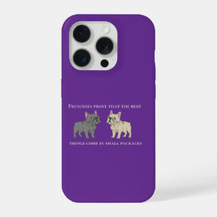 Frenchie prove that the best things iPhone 15 pro case