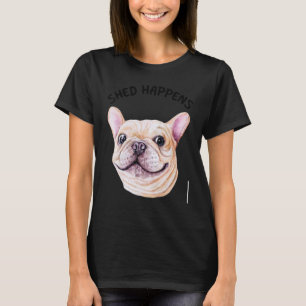 Frenchie Sloppy Kisser  French Bulldog Kisses T-Shirt