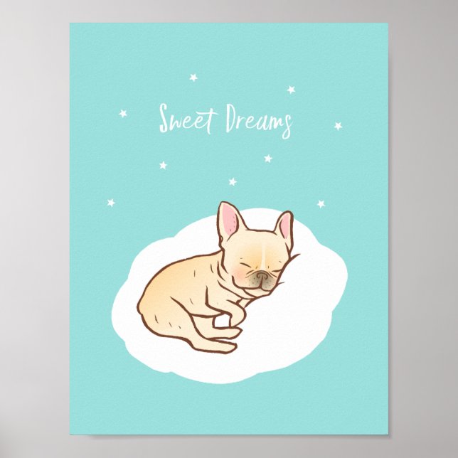 Frenchie Sweet Dreams Poster (Front)