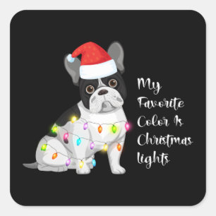 frenchies my favourite colour is christmas square  sticker