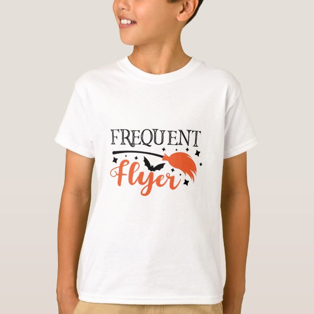 Frequent Flyer Funny Halloween Slogan T-Shirt (Front)