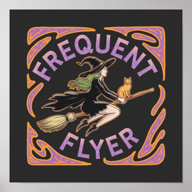 Frequent Flyer Witch A Funny Halloween Take  Poster (Front)