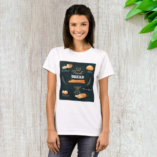 Fresh Artisan Bread Bakery Loaf Rolls Baguette  T-Shirt