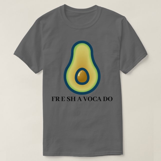 Fresh Avacado T-Shirt (Design Front)