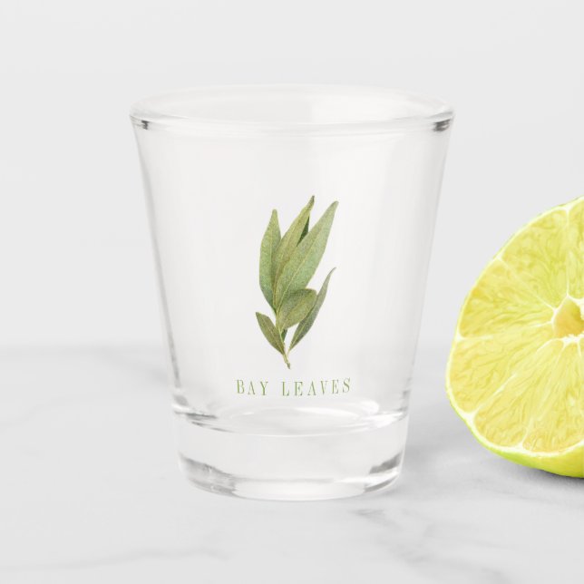 FRESH BAY LEAVES Shot Glass (Front)