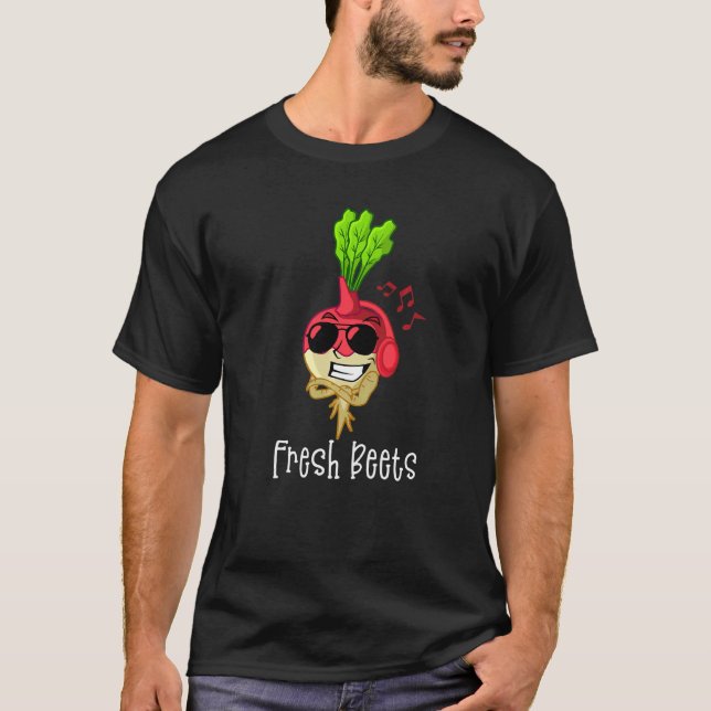 Fresh Beets Likes Music Aswell Vegetable With Head T-Shirt (Front)