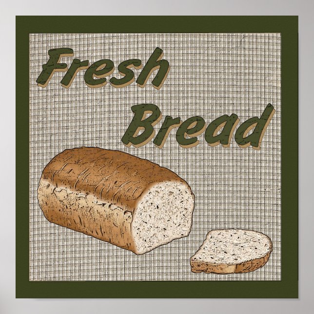Fresh Bread Poster (Front)