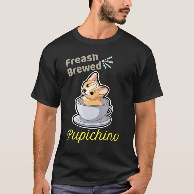 Fresh Brewed Corgi Dog Coffee Design T-Shirt (Front)