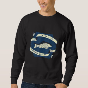 Fresh Canned Fish Sweatshirt
