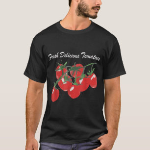 Fresh Delicious Tomatoes Garden Vegetable Summer T-Shirt
