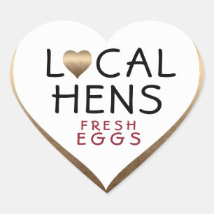 FRESH EGGS Local Hens on Bronze Heart Shaped Label