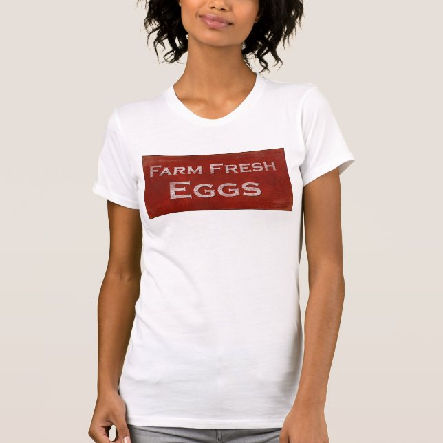 Fresh Eggs Shirt (Front)
