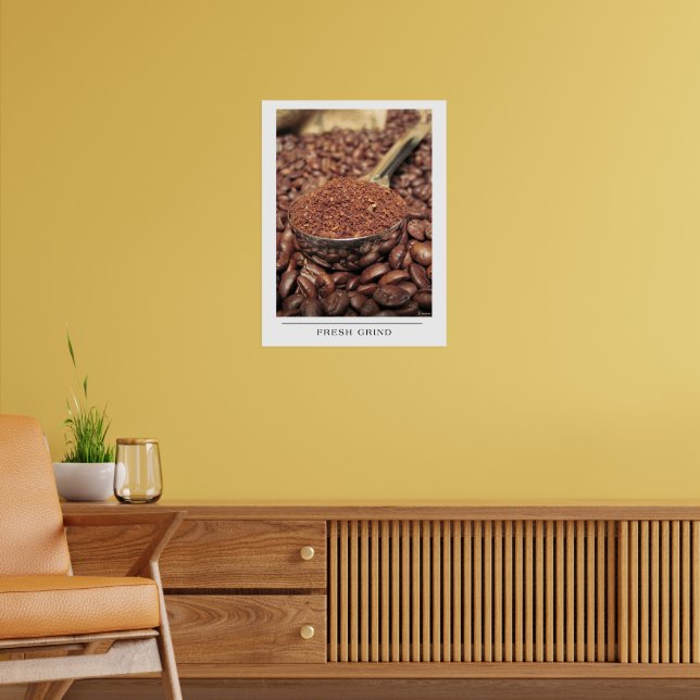 Fresh Grind - Send Coffee Art Poster (Living Room 2)