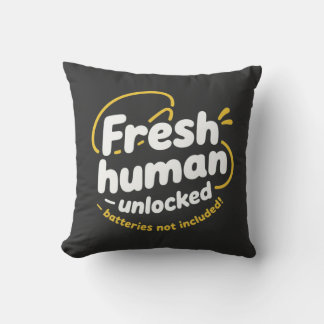Fresh Human Unlocked - A Playful & Motivational Cushion