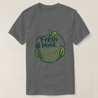 fresh mind T-Shirt