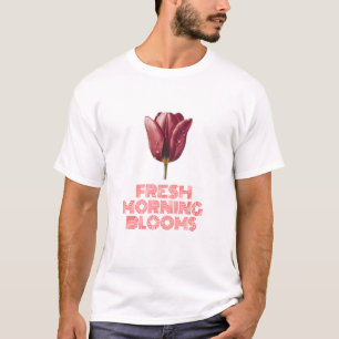 Fresh Morning Blooms T-Shirt