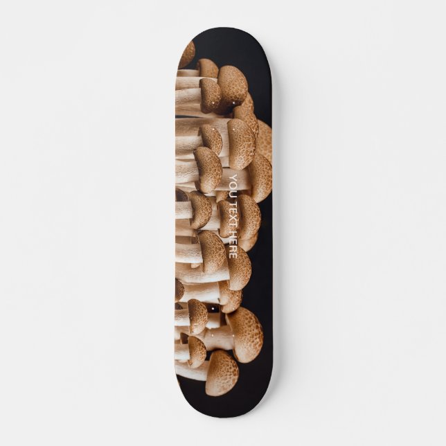  Fresh Mushroom Insane Recreational Custom Text  Skateboard (Front)