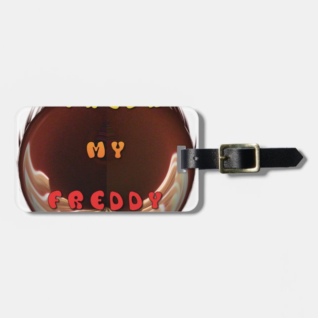 Fresh My Freddy Art Print Luggage Tag (Front Horizontal)