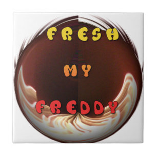 Fresh My Freddy Art Print Tile