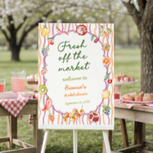 Fresh Off The Market Bridal Shower Welcome