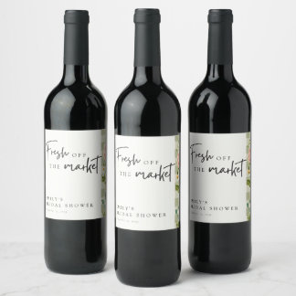 Fresh Off The Market Bridal Shower Wine Label