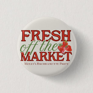 Fresh Off the Market – Personalised Modern Bridal 3 Cm Round Badge