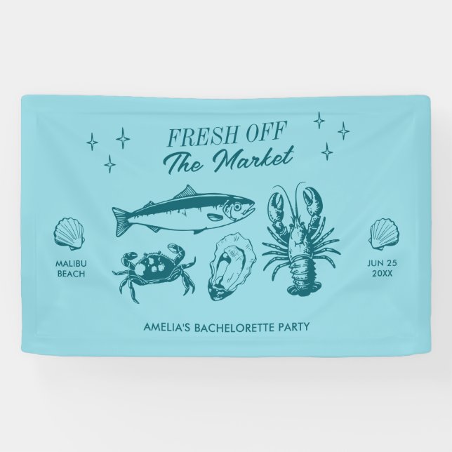Fresh Off The Market Seafood Bachelorette Party Banner (Horizontal)