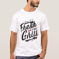 fresh on the grill unisex t-shirt