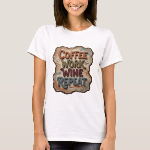 Fresh Orange COFFEE WORK WINE REPEAT T-Shirt