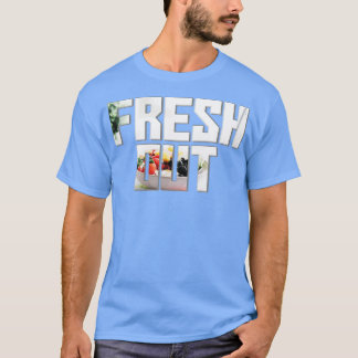 fresh out T-Shirt