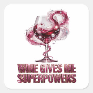 Fresh Pink WINE GIVES ME SUPERPOWERS Sticker