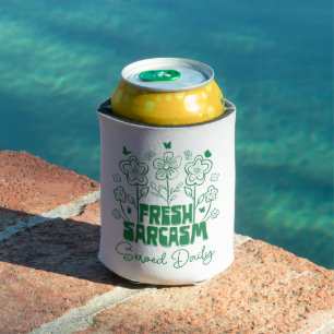 Fresh Sarcasm Served Daily Cute Flowers Butterfly Can Cooler