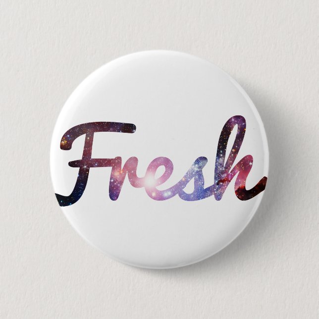 Fresh space 6 cm round badge (Front)
