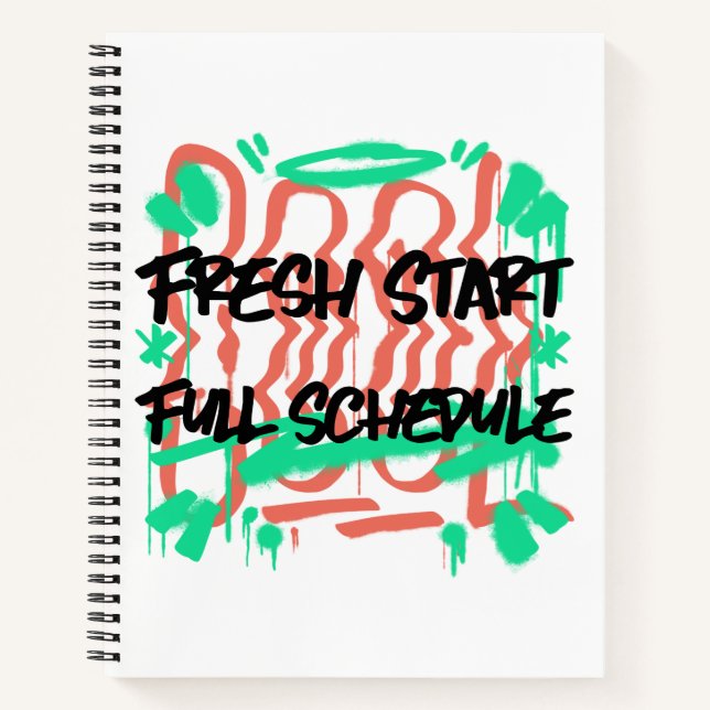 Fresh Start Full Schedule School Beginning Notebook (Front)
