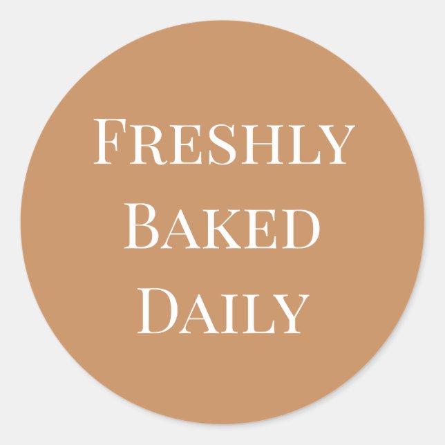Freshly Baked Daily Caramel Bakery Packaging  Classic Round Sticker (Front)
