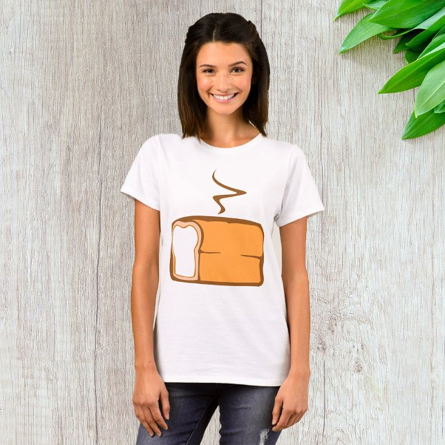 Freshly Baked Loaf Of Bread T-Shirt (Creator Uploaded)