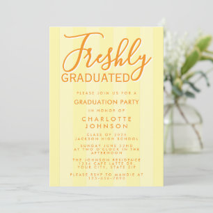 Freshly Graduated Yellow Stripe Graduation Party  Invitation