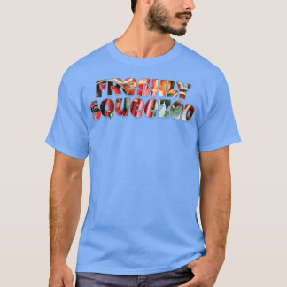 Freshly Squeezed T-Shirt