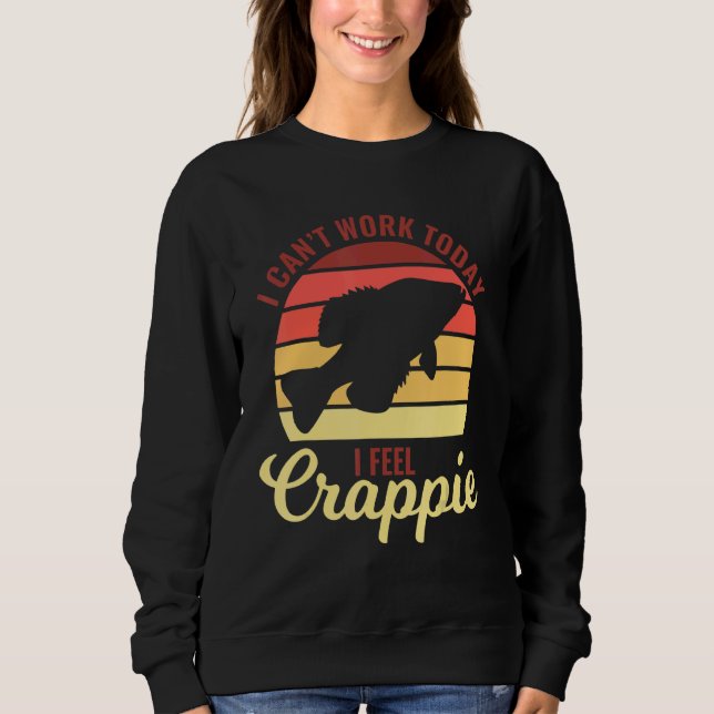 Freshwater Crappie Fishing Fishermen Fisher Angler Sweatshirt (Front)