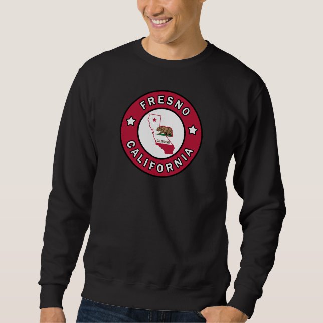 Fresno California Sweatshirt (Front)