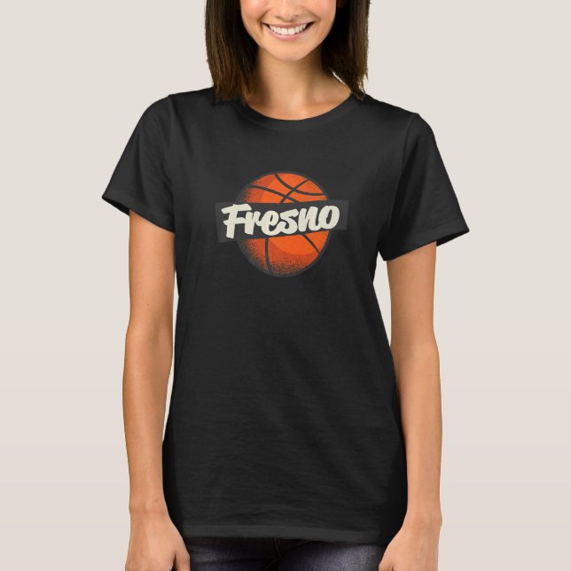 Fresno Hometown Basketball Player Sports T-Shirt (Front)